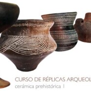 Curso réplicas arqueológicas: cerámica prehistórica II